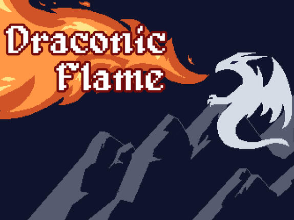 Draconic Flame Genre: Arcade, SHUMP Role: Solo Developer